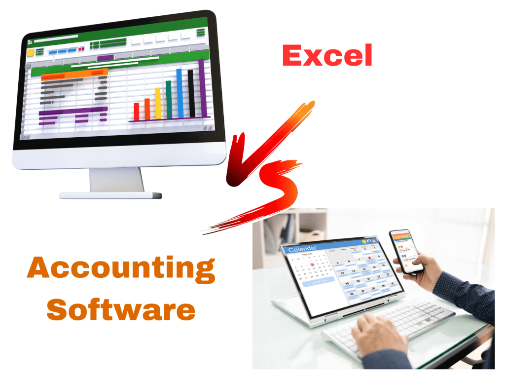 Excel Vs Accounting Software