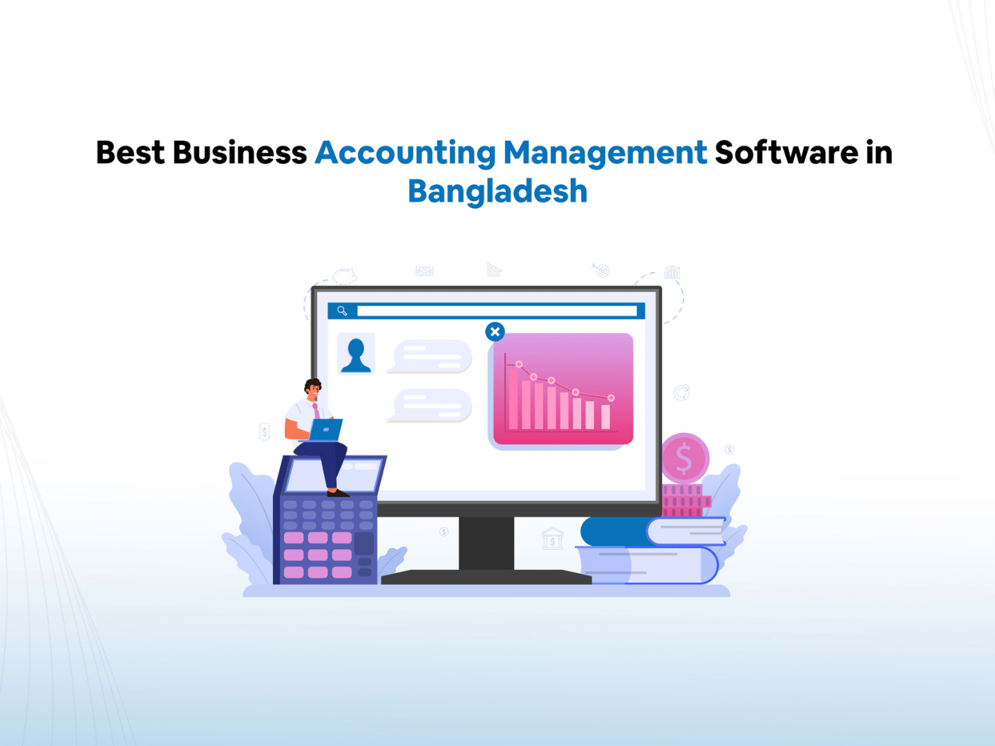 Best Business Accounting Management Software in Bangladesh